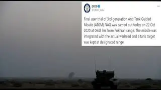 Final user trial of 3rd generation Anti Tank Guided Missile (ATGM) NAG