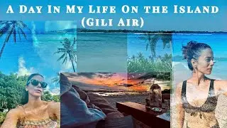 A Day in My Life on the Island (Gili Air, Indonesia) | Gili Islands | Islandlife | SoloTravel