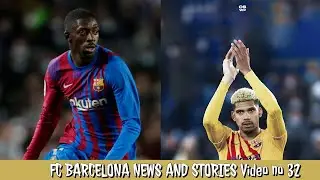 FC BARCELONA NEWS AND STORIES Video no 32