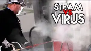 STEAM DISINFECTION | Coronavirus Cleaning with Industrial Steam Cleaner