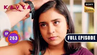 Kavya Ka Samman | Kavya - Ek Jazbaa Ek Junoon - Ep 263 | Full Episode | 26 Sep 2024