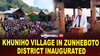 KHUNIHO VILLAGE IN ZUNHEBOTO DISTRICT INAUGURATED