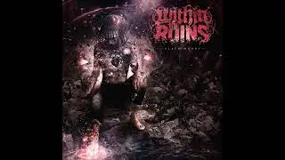 Within the Ruins   Black Heart vinyl rip