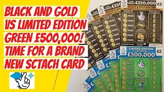 A brand new scratch cards vs an old favourite. Black and Gold against Limited Edition Green!