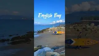 Vancouver&rsquo;s BEST BEACH 🏄&zwj;♂️ Spectacular English Bay&rsquo;s Coastal Charm