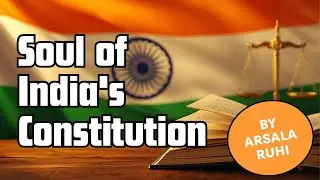 KYC-05: Preamble: The Soul of India's Constitution l Arsala Ruhi l Ramgarh