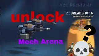 Dreadshot 6 unlock 😱 (Mech Arena)