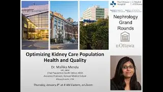 Optimizing Kidney Care Population Health and Quality with Dr Mallika Mendu