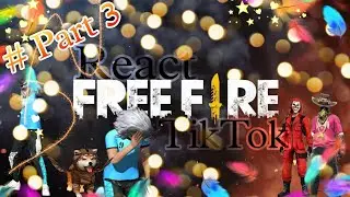 React Free Fire TikTok Video #Part 3 By Break Offical Gaming | Secret Guide Gaming