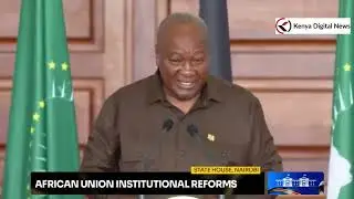 THIS MAN! President John Mahama Wows African Heads Of State During AU Institutional Reforms Retreat!