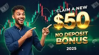КАК ПОЛУЧИТЬ НОВЫЙ БЕЗДЕПОЗИТНЫЙ БОНУС В РАЗМЕРЕ 50 ДОЛЛАРОВ НА ФОРЕКС 2025 | ДЕПОЗИТ НЕ ТРЕБУЕТСЯ