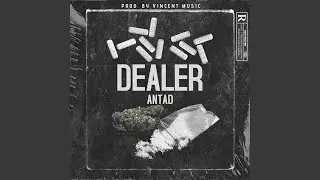 DEALER (feat. Vincent Music)