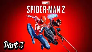 🔴Live Marvel’s Spider-Man 2 (Part 3)