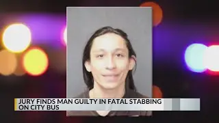 Jury convicts man for fatal stabbing on Albuquerque city bus