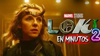 LOKI 2 (Quebrando a Brad) EN MINUTOS