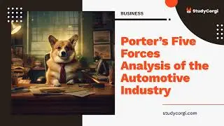 Porter&rsquo;s Five Forces Analysis of the Automotive Industry - Research Paper Example