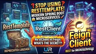 Stop Using RestTemplate! Modern Spring Boot Microservices (RestClient vs Feign)