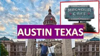 Exploring Austin, Texas (Part 1) | Magnolia cafe | Texas State Capitol