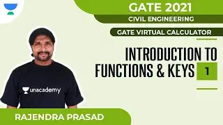 GATE Virtual Calculator | Introduction to Functions & Keys - 1 | Civil | GATE 2021 | Rajendra Prasad