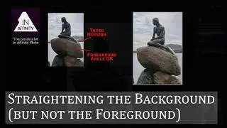 Straightening the Background (not the Foreground) in Affinity Photo