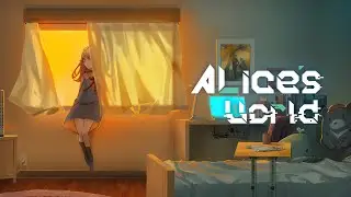 Alice's World #12 Финал