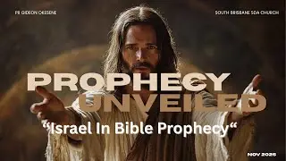 Prophecy Unveiled with Pr. Gideon Okesene Part 1 (01/11/2025)