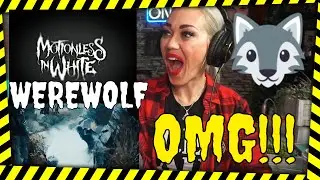 РЕАКЦИЯ ПЕРВОГО РАЗА | Motionless In White &laquo;Оборотень&raquo; | МЕТАЛЛИЧЕСКИЙ ТРИЛЛЕР?!