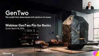 GenTwo Pro for Banks: The World's First Swiss-Based B2B AMC Platform for Banks