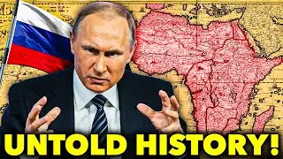 You Won&rsquo;t Believe Shocking Reasons Why Russia Never Colonized Africa!