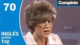 Episode 70: Complete | Inglés Online TVE