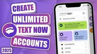 Textnow Account Create Update | Textnow Update New Trick | Unlimited Text Now Private Working Method