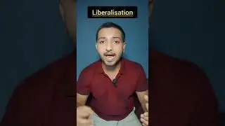#shorts #liberalisation