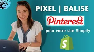 [TUTO] Pinterest Pixel on Shopify - Installation and Setup