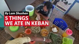 5 Things We Ate in Keban | Racing Time and Tide | CNA Insider