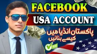 How to Make Facebook USA Account in 2025 Complete Guide | Facebook Usa Account kysy banayn #facebook