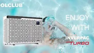 An innovation pool heat pump- INVERPAC TURBO