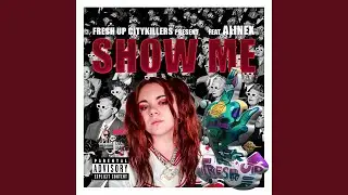 Show Me feat.Alinex