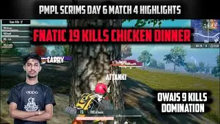 Fnatic 19 Kills Domination in PMPL Scrims | Owais Alone Getting 9 Kills