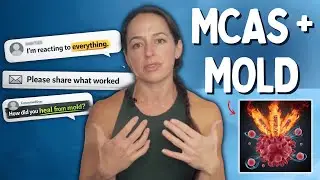 MCAS и плесень: почему вы реагируете на всё подряд (5 шагов)