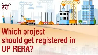Which project should be registered in #UPRERA? #ProjectRegistrationinUPRERA #realestateprojects