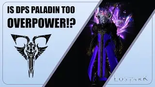 The Unstoppable DPS Paladin &ndash; Mastering the Ark Passive! Aka Broshaza!