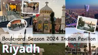Riyadh boulevard season 2024(Indian pavilion)