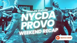 NYCDA Provo 2024-25 Weekend Recap