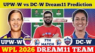UPW-W vs DC-W Dream11 Prediction|UPW-W vs DC-W Dream11|UPW-W vs DC-W Dream11 Team|