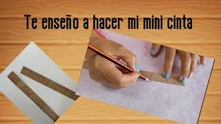 TE ENSEÑO COMO HICE MI CINTA PARA EL MANIQUI A ESCALA! SÚPER FÁCIL