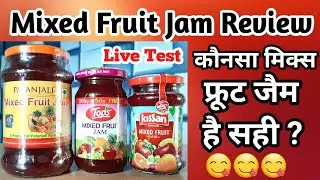 Mixed Fruit Jam Review and Comparison | Which Mixed Fruit Jam is Best | By Shopping Guruji