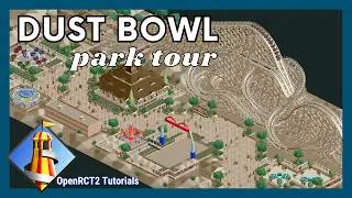 Dust Bowl Park Tour - OpenRCT2