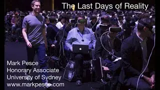 The Last Days of Reality - Mark Pesce