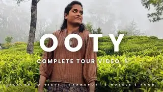 పెళ్లి  అయిన తర్వాత సెకండ్ ట్రిప్  Ooty  day 1 