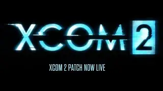 Вышел первый крупный патч для Xcom 2 &mdash; новый режим &laquo;Почтовый индекс&raquo; и изменение баланса маяков-имитаторов &mdash; патч для Xcom 2